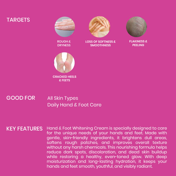 Hand & Foot Whitening Cream